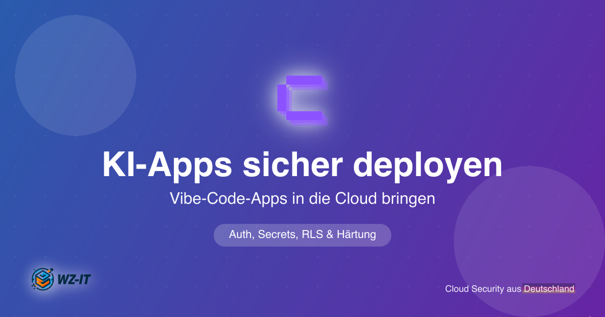 KI-generierte Apps sicher in die Cloud deployen: Was Unternehmen beachten müssen