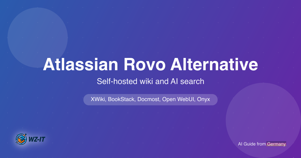 Atlassian Rovo Alternative, Self-Hosted: Wiki and AI Search You Run Yourself