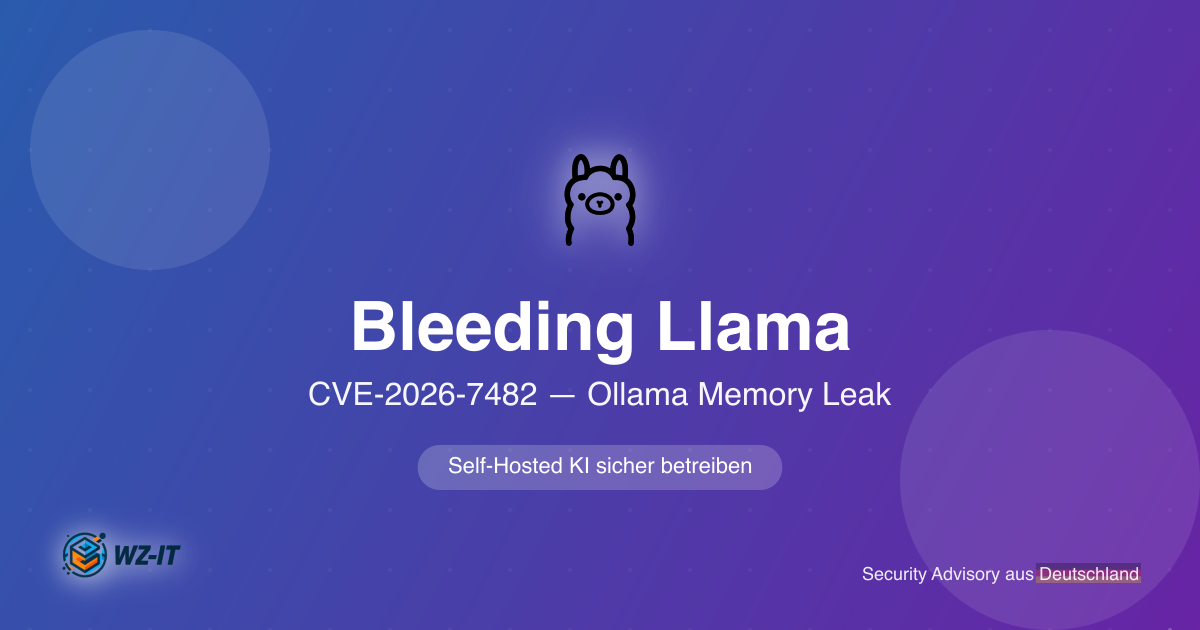 Bleeding Llama (CVE-2026-7482): Warum selbst gehostete KI nicht automatisch sichere KI ist
