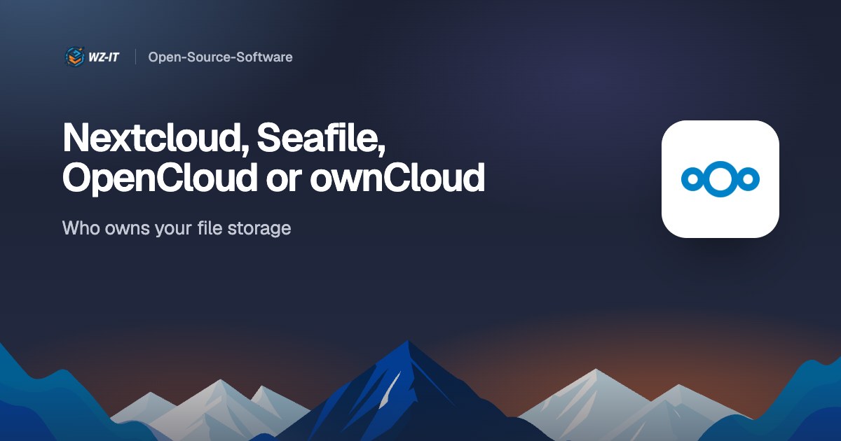 Nextcloud, Seafile, OpenCloud or ownCloud: who owns your file storage