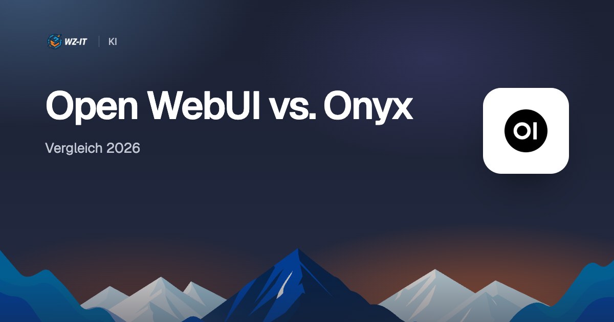 Open WebUI vs. Onyx: Vergleich 2026