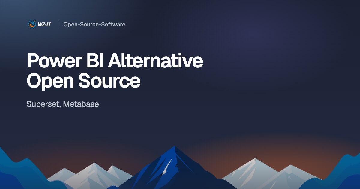 Power BI Alternative Open Source: Superset, Metabase