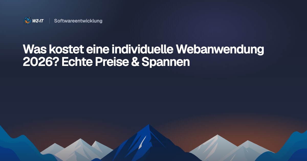 Was kostet eine individuelle Webanwendung 2026? Echte Preise & Spannen