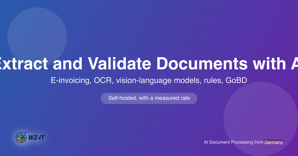 Extract and Validate Documents with AI: Self-Hosted Document Processing
