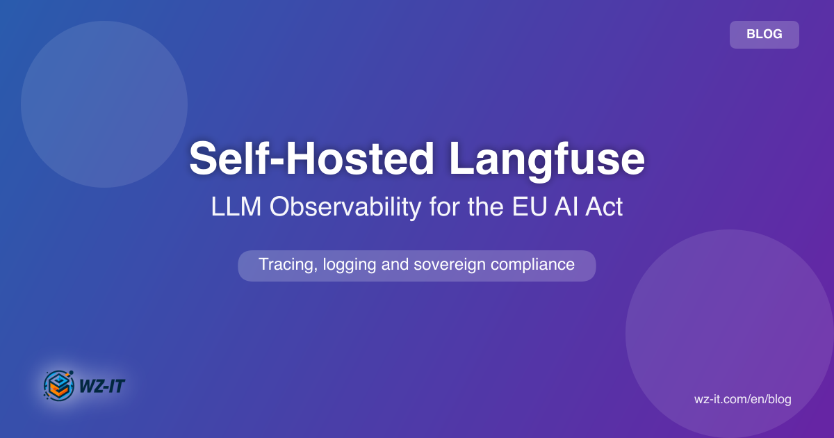 Self-Hosted Langfuse: LLM Observability and AI Logging for the EU AI Act