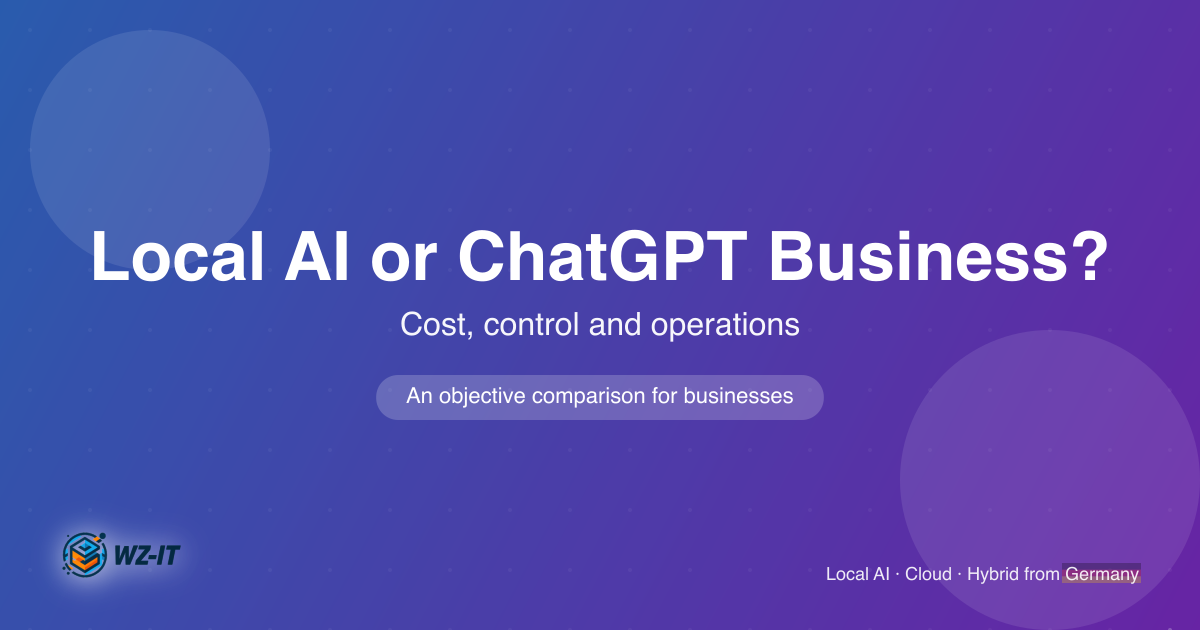 Local AI or ChatGPT Business? Cost, control, and use compared