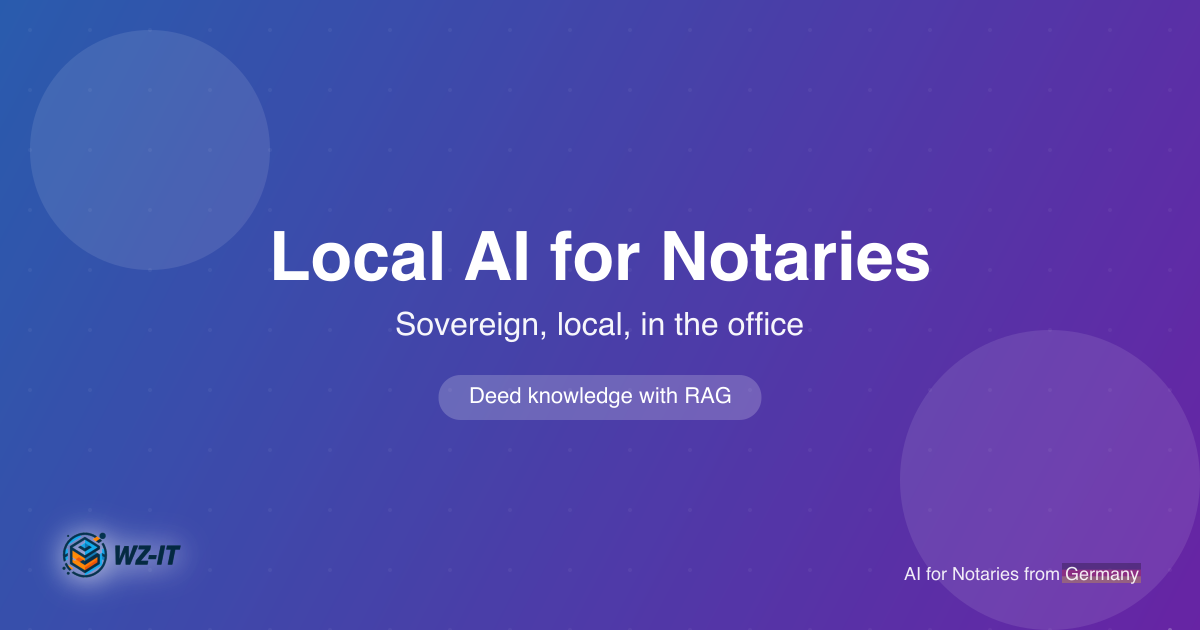 Local AI for Notaries: §18/§26a BNotO, §203 and the RAG Path