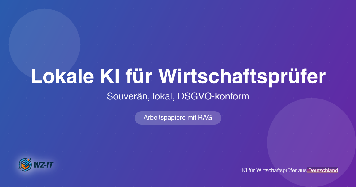 Lokale KI für Wirtschaftsprüfer: §43/§50a WPO, §323 HGB und RAG