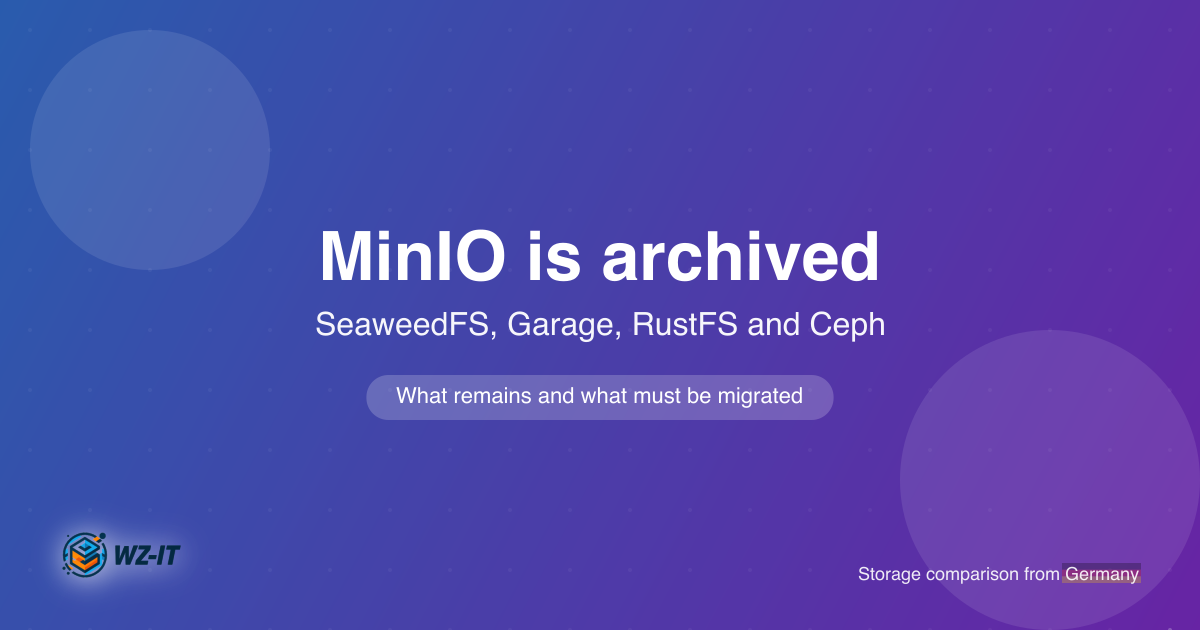 MinIO is archived: self-hosted S3-compatible storage compared