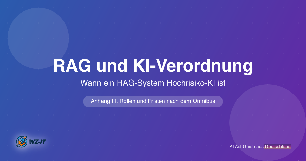 RAG und KI-Verordnung: wann ein RAG-System Hochrisiko-KI ist