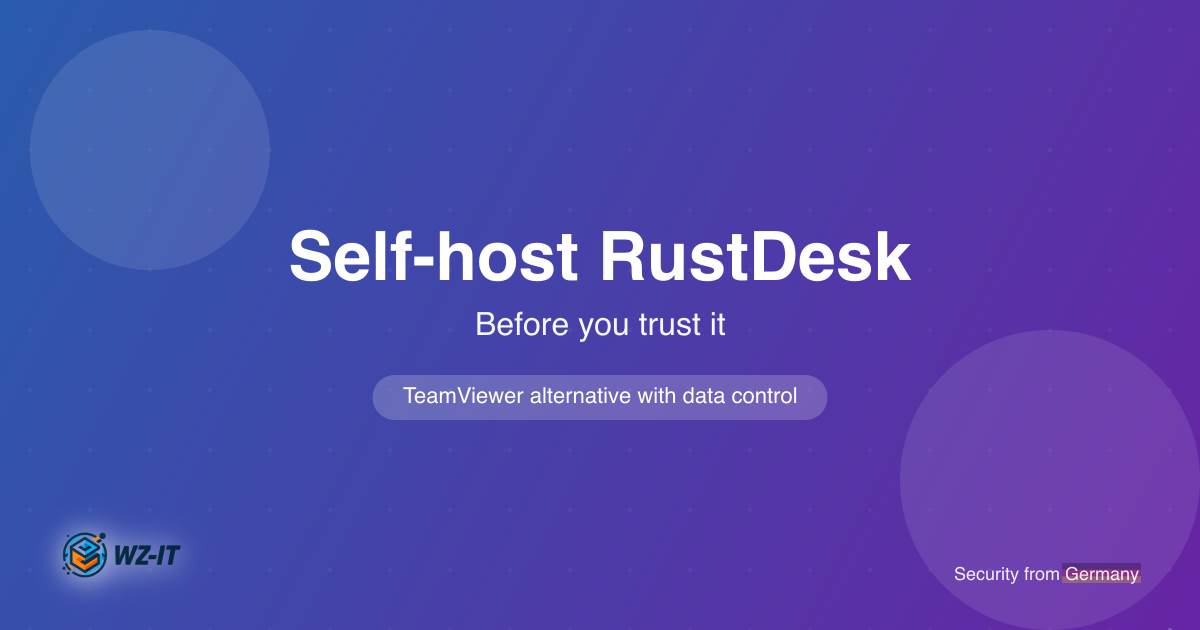Self-Host RustDesk 2026: the Sovereign TeamViewer Alternative Done Right