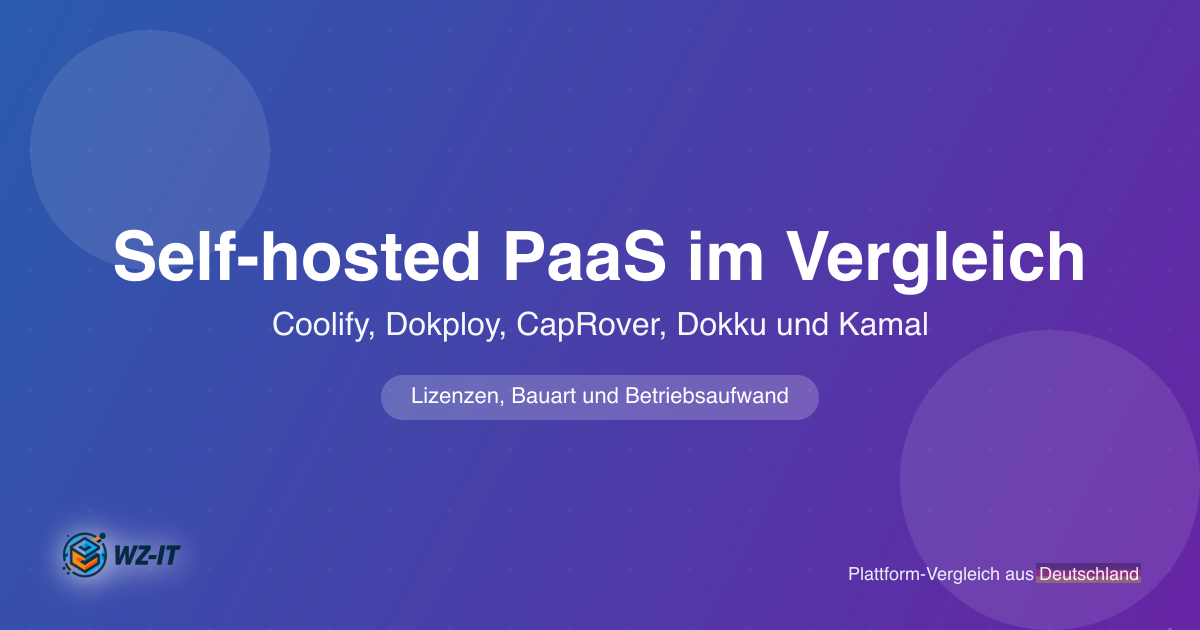 Self-hosted PaaS im Vergleich 2026: Coolify, Dokploy, CapRover, Dokku und Kamal