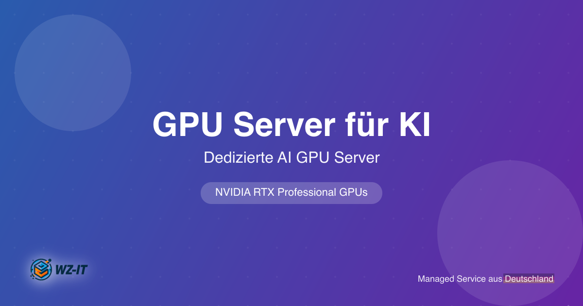 Upgrade-Announcement: Unsere Cloud GPU Server laufen jetzt auf NVIDIA RTX 6000 Blackwell