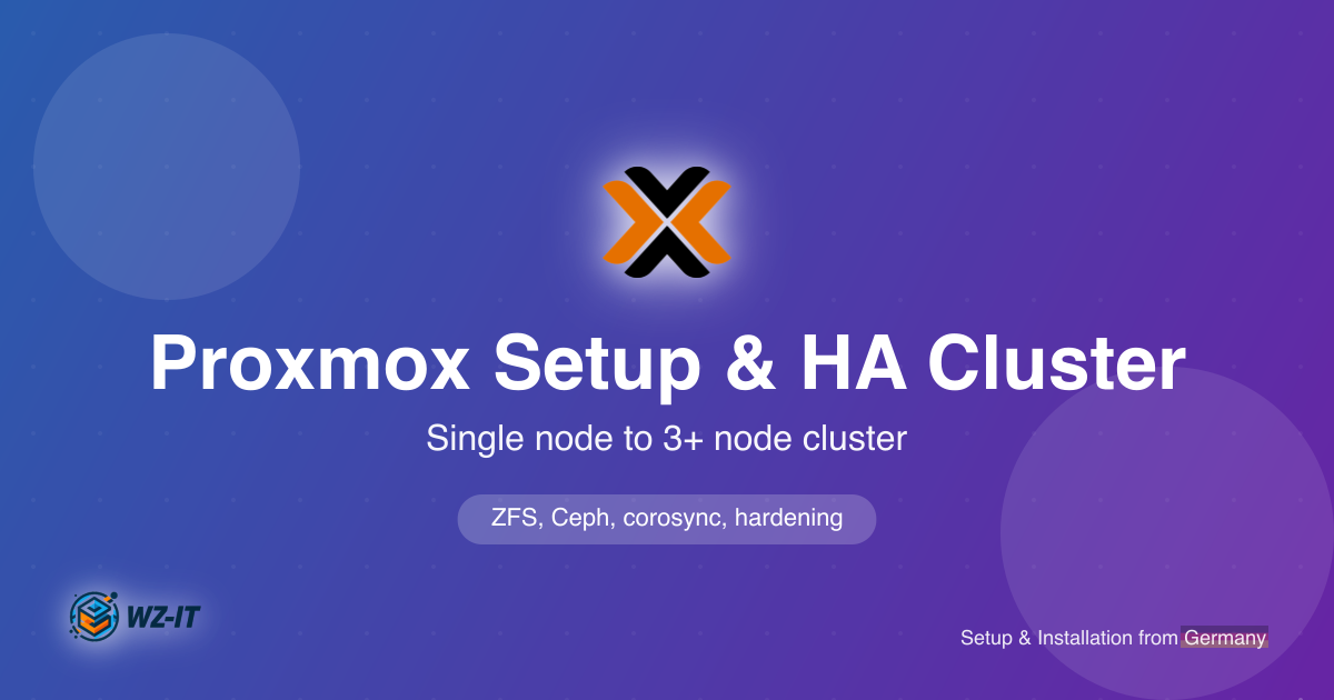 Proxmox VE 9 Setup & Installation - Single-Node to HA Cluster | WZ-IT